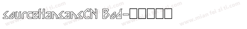 sourceHansansCN Bod字体转换